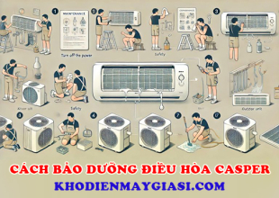 Cách Bảo Dưỡng Điều Hòa Casper Tại Nhà Đơn Giản, Hiệu Quả